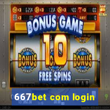 667bet com login